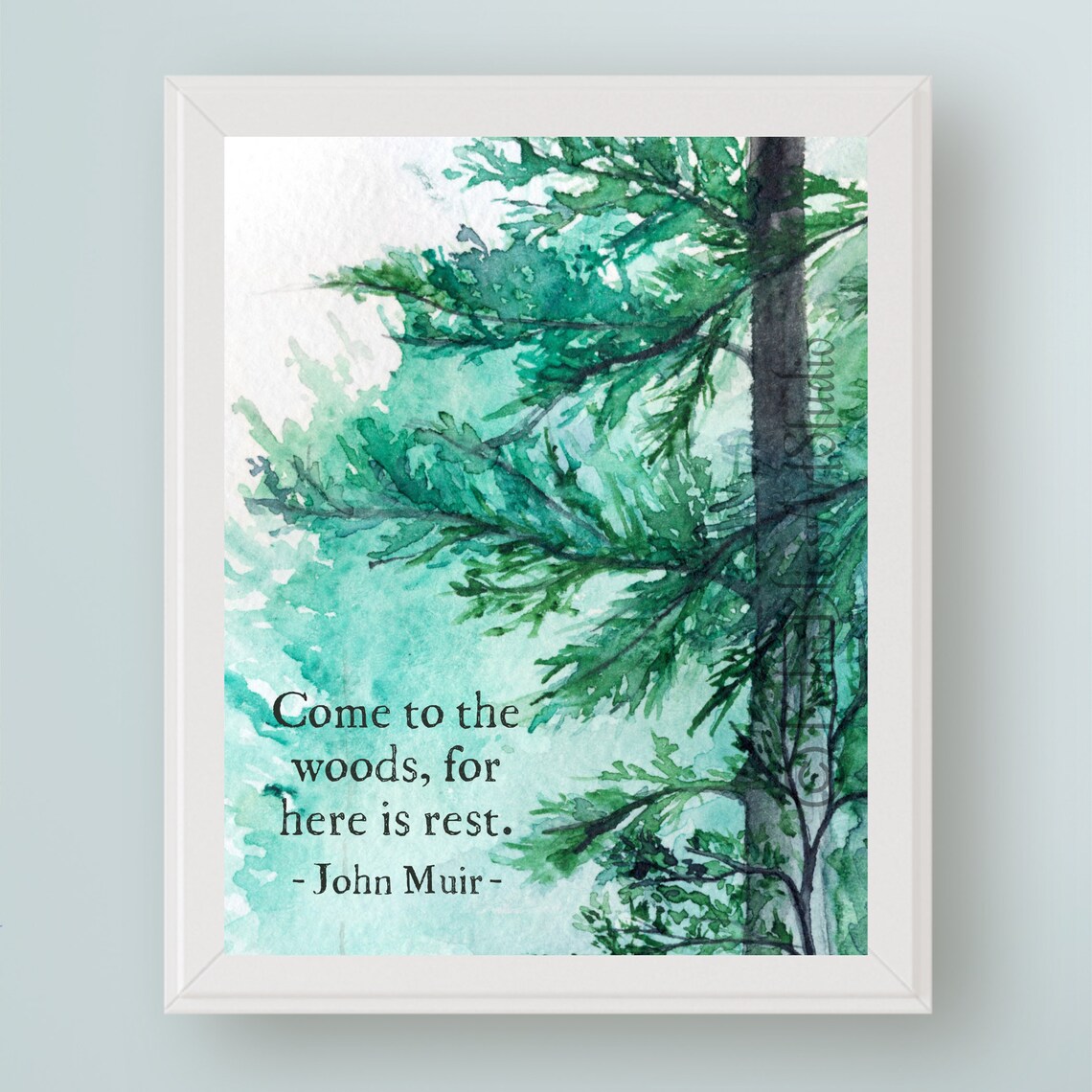 John Muir Quote Art, Woods and Forest Theme