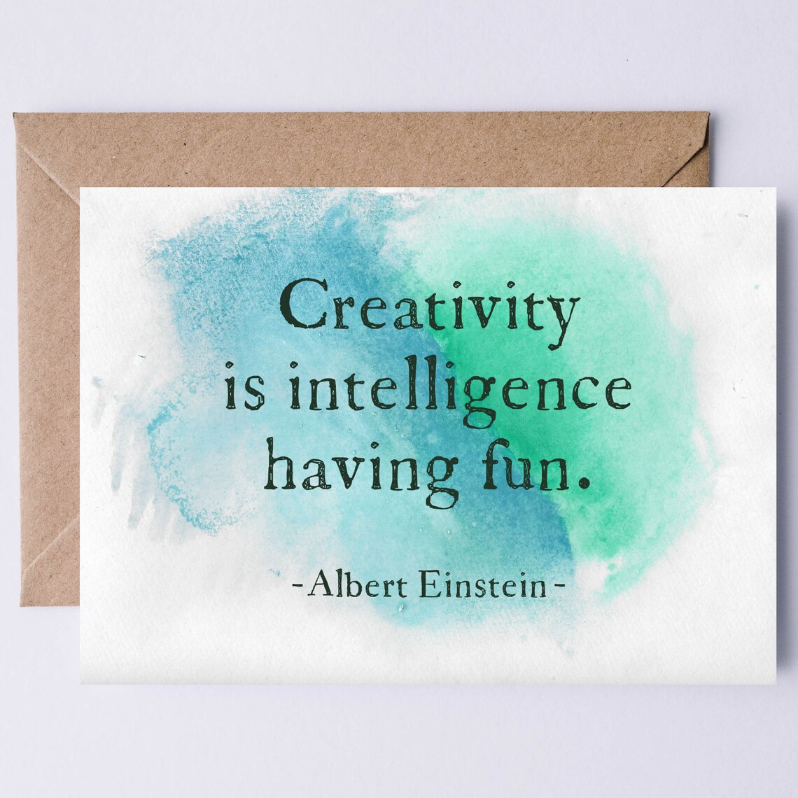Creativity Is Intelligence - Einstein Quote