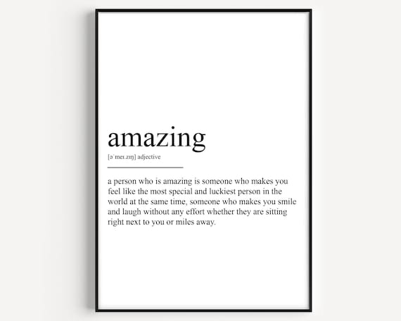 Amazing Definition Poster Print