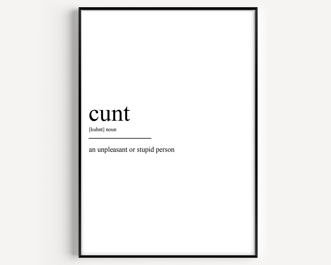 Cheeky Cunt Dictionary Definition Funny Adult Novelty Gift Poster