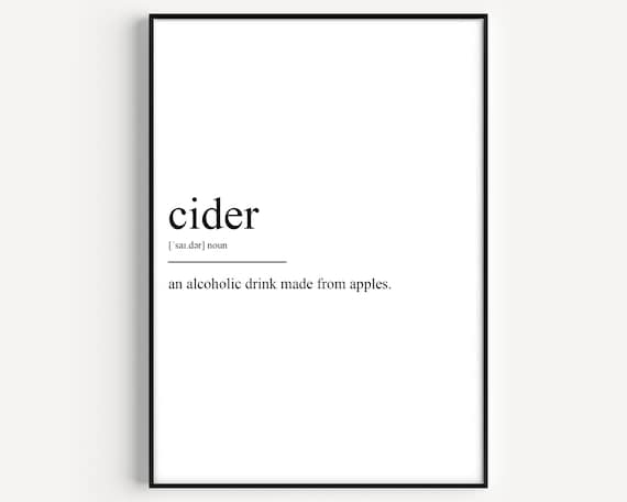 Funny Cider Alcoholic Drink Dictionary Definition Quote Minimalist Poster