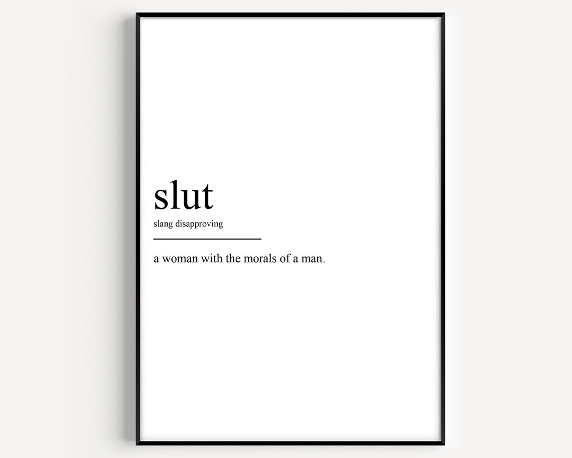 Slut Funny Dictionary Definition Minimalist Black and White Poster