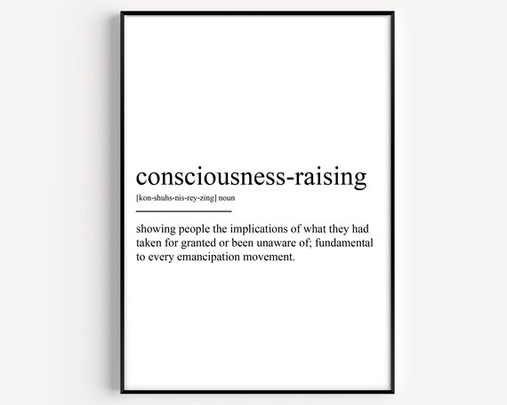 Consciousness Raising Dictionary Definition Minimalist Typography Poster