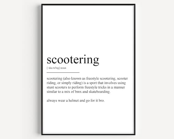 Scootering Definition Funny Dictionary Word Minimalist Art Poster