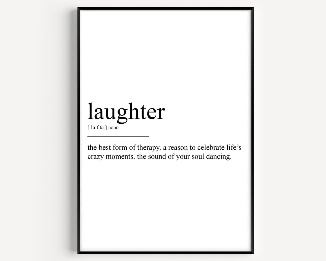 Laughter Definition Art Print