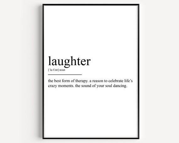 Laughter Definition Art Print