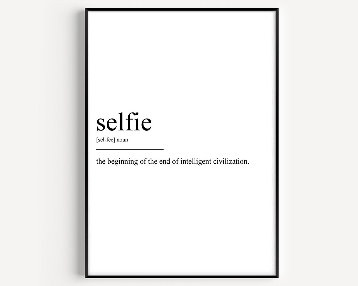 Selfie Definition Poster Print