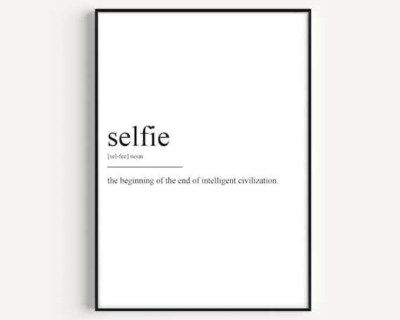 Selfie Definition Poster Print