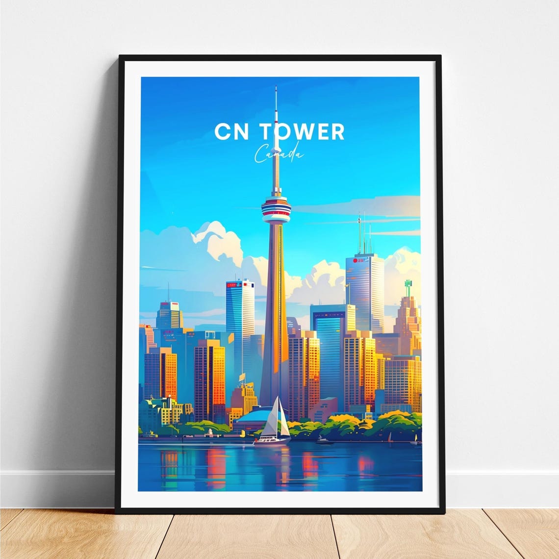 CN Tower Canada Toronto Skyline Sailboat Lake Sunset Glow Poster