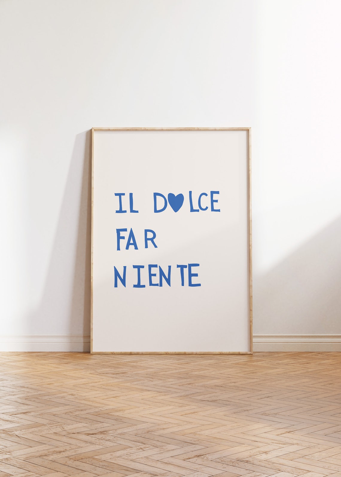 Il Dolce Far Niente Italian Sweet Idleness Blue Letter Quote Poster - Image 3