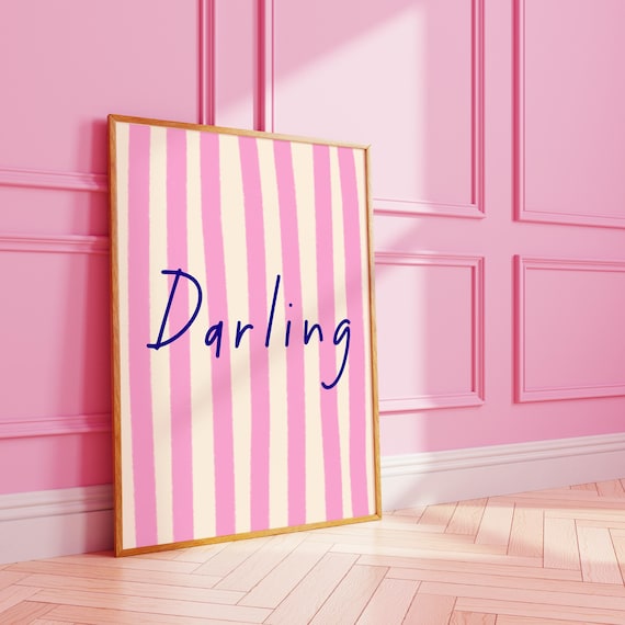 Darling Pink Cream Striped Handwritten Quote Dopamine Wall Art