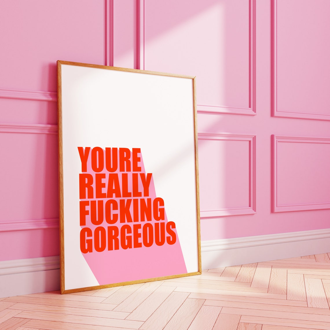 Multi Colour Body Positive Daily Affirmation Youre Really Fcking Gorgeous Wall Print A3 A4 8x10 A5 5x7