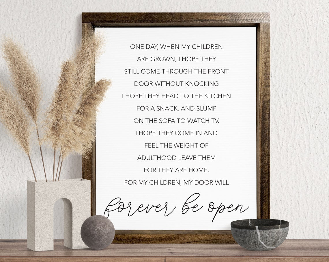 My Door Will Forever Be Open Heartfelt Parent To Children Quote Poster