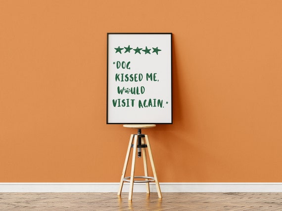 Aesthetic Funny Dog Quote Poster Green Handwritten Typography Wall Art Print Dog Lover Gift Quirky Y2k Minimalist Entryway Dcor