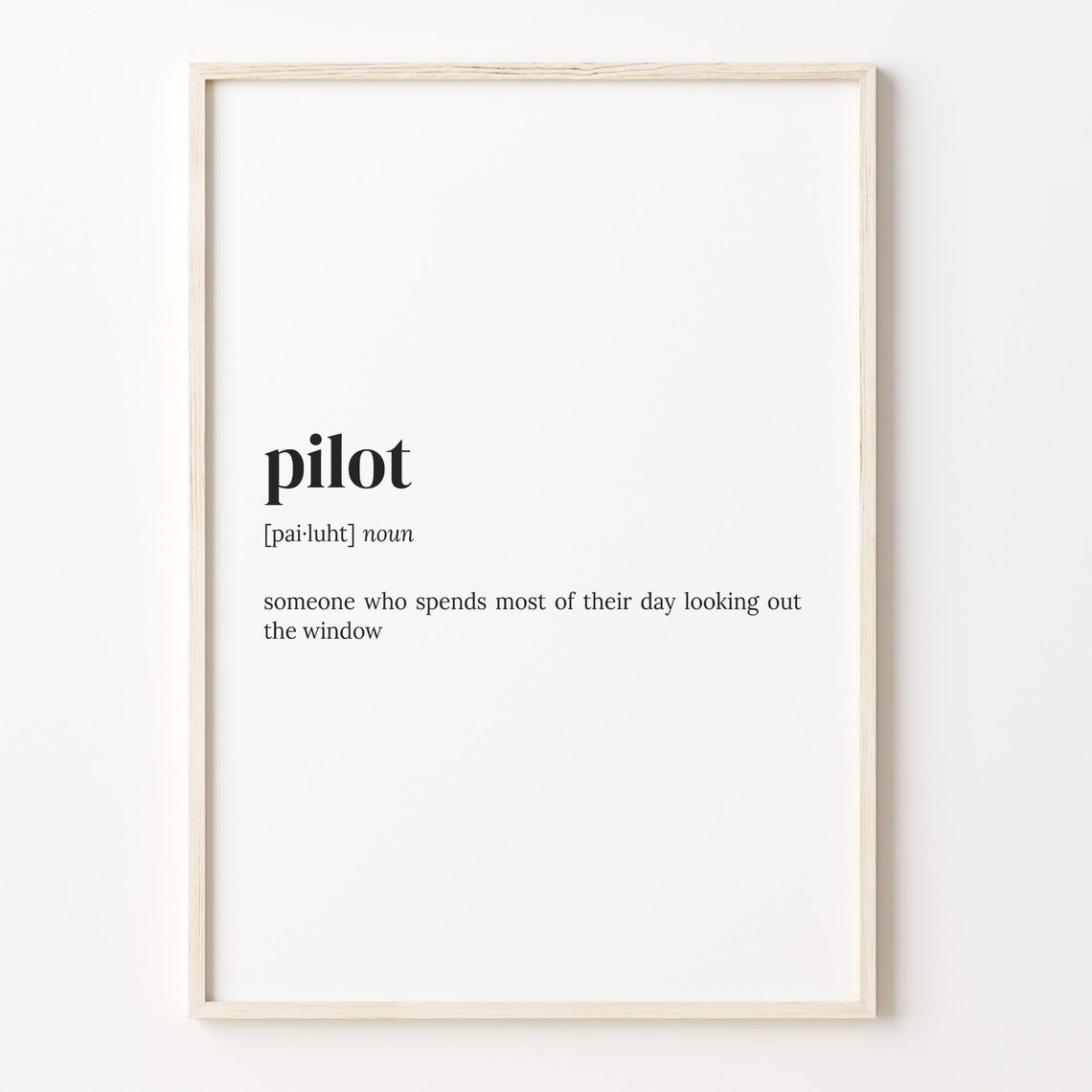 Pilot Definition Print Dictionary Poster Quote Wall Art Funny Pilot Art Gift For Pilot Funny Pilot Gift Christmas Gift Idea C17 349