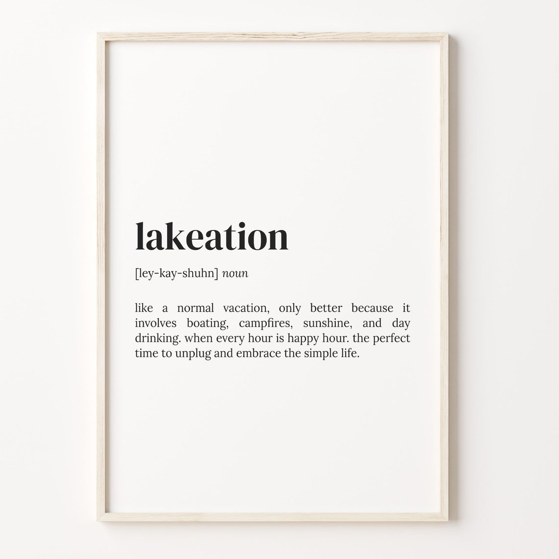 Lakeation Definition Typography Dictionary Style Funny Quote Poster