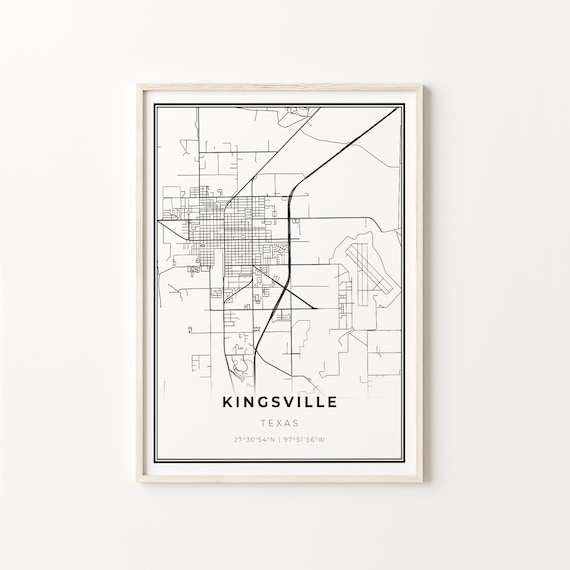 Kingsville Texas City Map Minimalist Black and White Art Poster