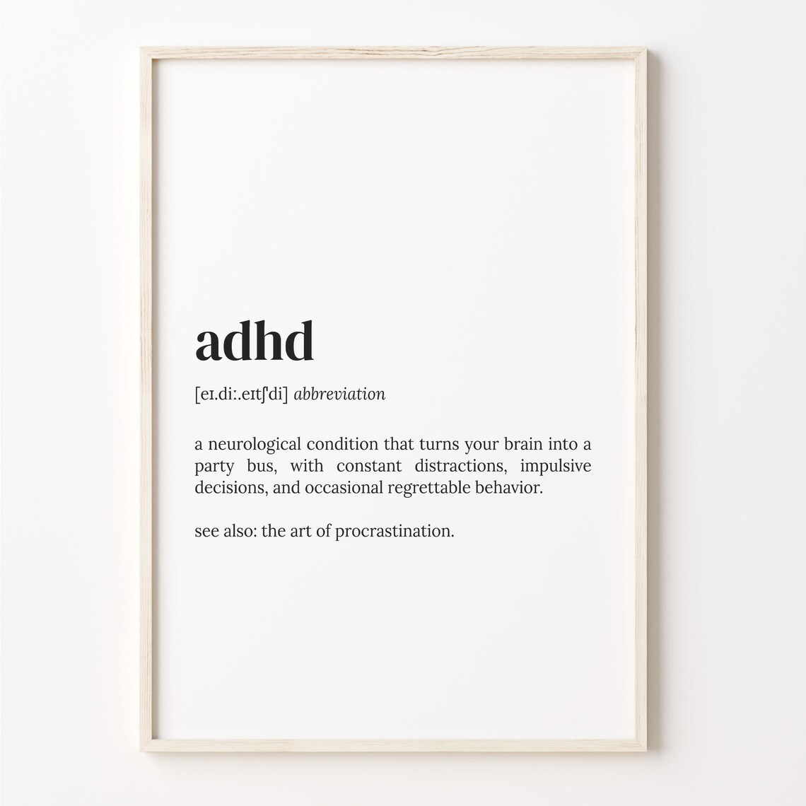 ADHD Definition Dictionary Quote Poster Print