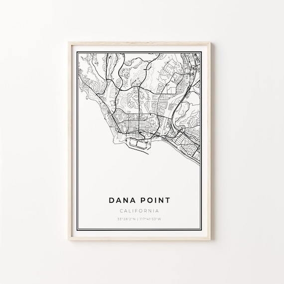 Dana Point California Minimalist Black And White City Map Art Poster