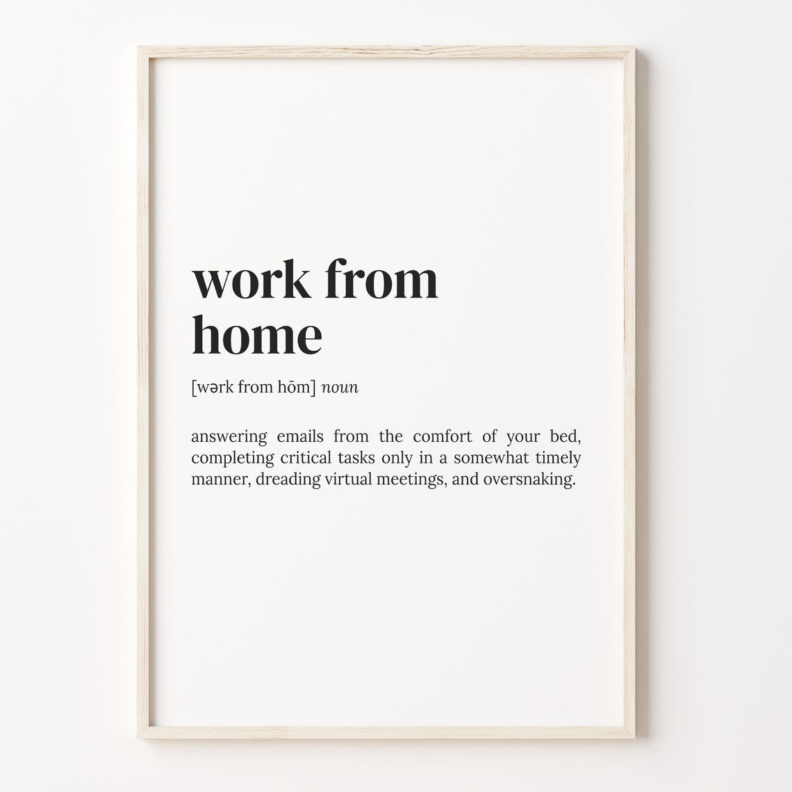 Work From Home Definition Print Dictionary Poster Quote Wall Art Funny Work Art Gift For Coworker Gift For Boss Gift Idea C17 162