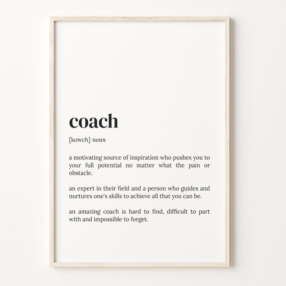 Coach Definition Dictionary Poster Quote Art