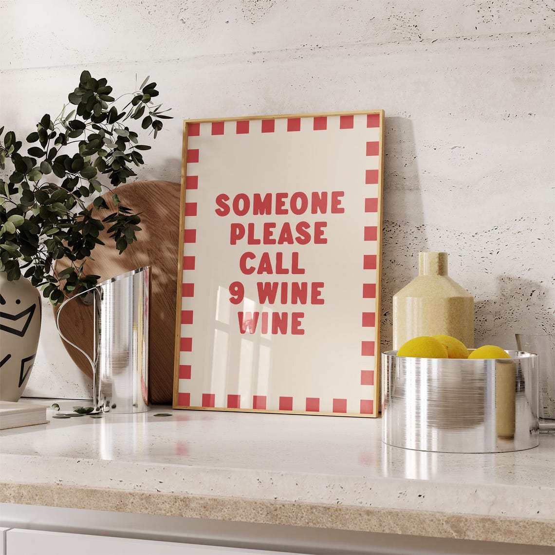 Modern Wine Print Funny Bar Cart Poster Someone Call 9 Wine Wine Print Kitchen Wall Art Drinking Quote Poster - Image 4