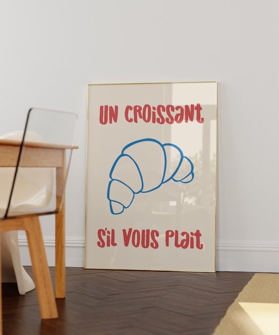 Croissant Print Breakfast Print Kitchen Wall Art Kitchen Decor French Food Poster Trendy Wall Art Home Decor