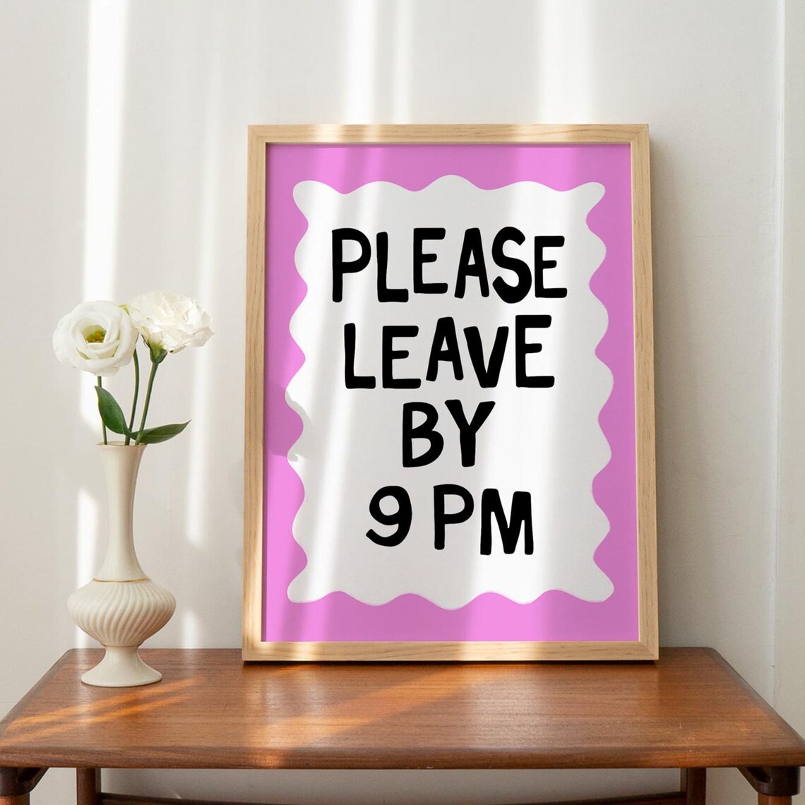 Please Leave by 9 PM Funny Pink and Black Trendy Dorm Quote Poster