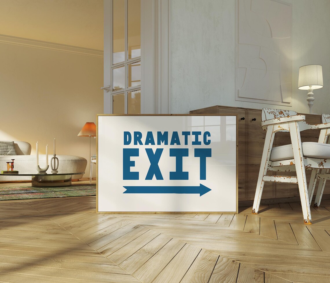 Dramatic Exit Print Retro Mid Century Wall Art Funny Typography Poster Trendy Apartment Door Decor Horizontal A252 - Image 2