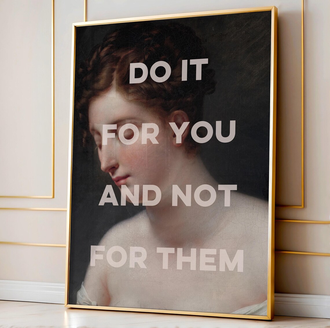 Do It for You Altered Vintage Portrait Feminist Affirmation Quote Wall Poster - Image 2
