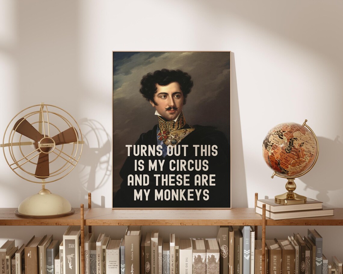 This Is My Circus Funny Quote On Classical Military Portrait Altered Art Poster - Image 2
