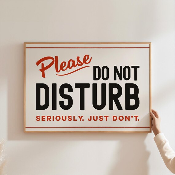 Do Not Disturb Sign Office Decor Desk Or Cubicle Art For Men Or Women Funny Wall Art Prints A157