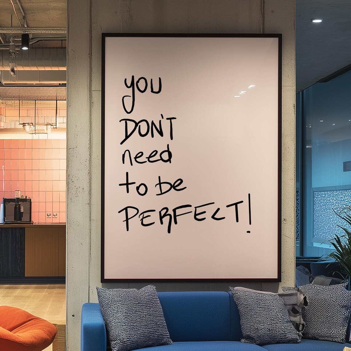 You Dont Need to Be Perfect Minimalist Handwritten Quote Wall Poster - Image 2