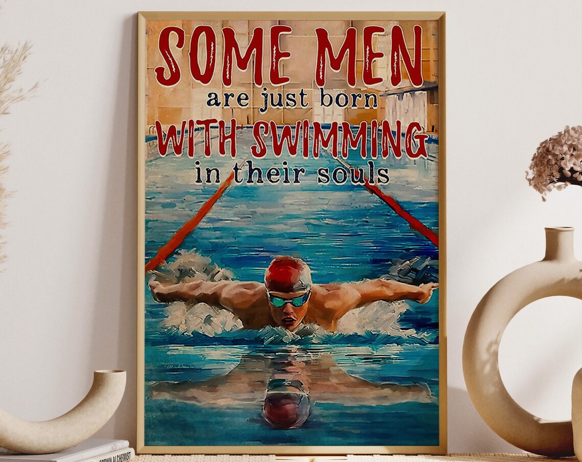 Some Men Are Born With Swimming In Their Souls Vintage Swim Poster