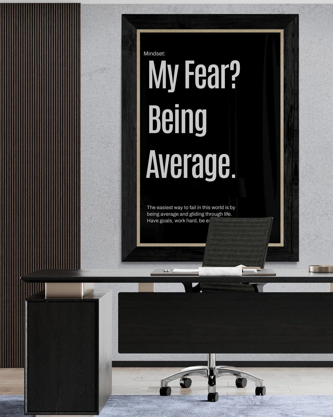 My Fear Being Average Goals Work Hard Be Exceptional Poster Quote - Image 2