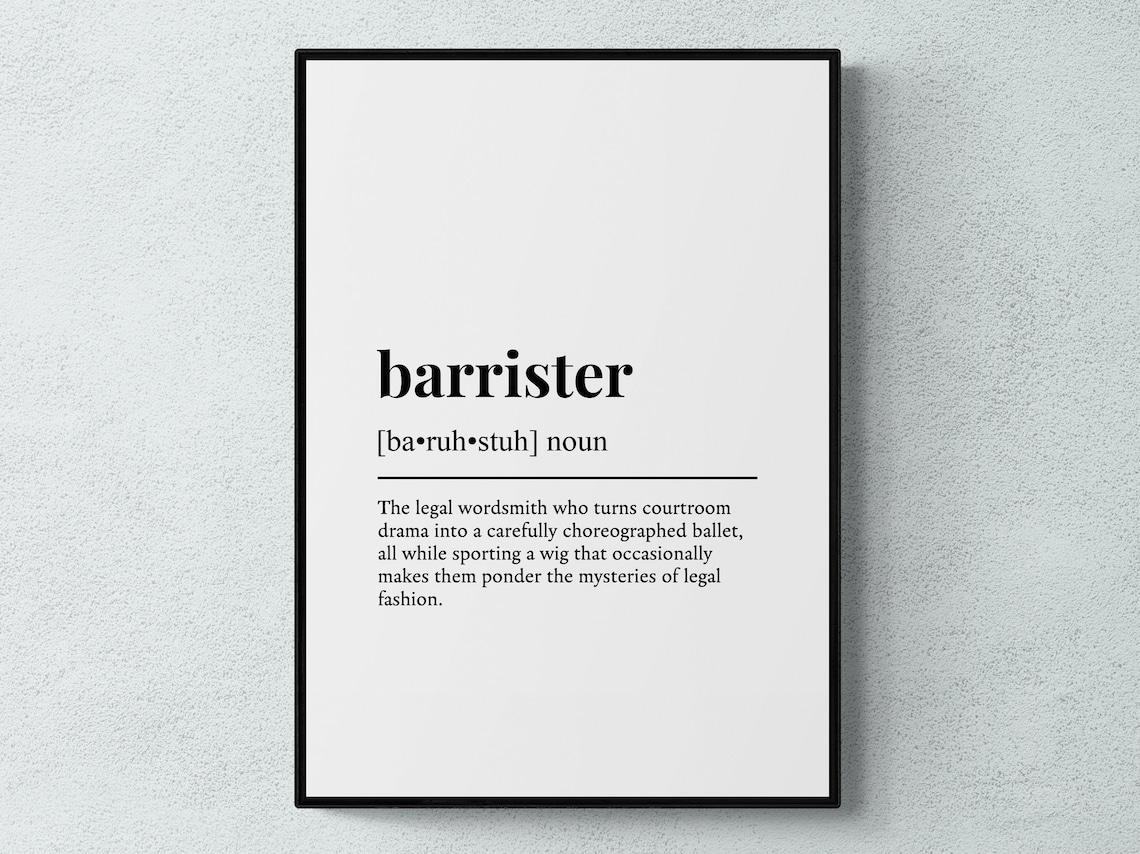 Barrister Funny Definition Quote Poster Print