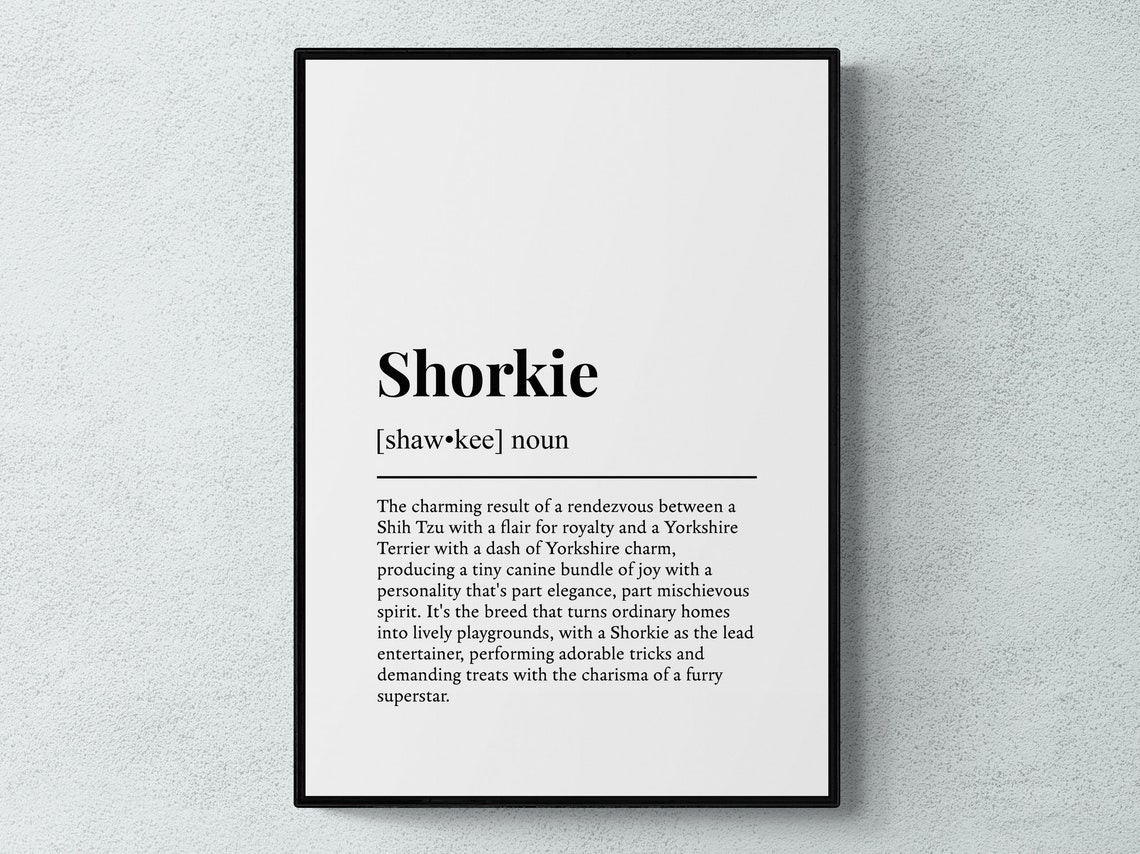 Shorkie Dog Breed Dictionary Definition Print Funny Puppy Gift