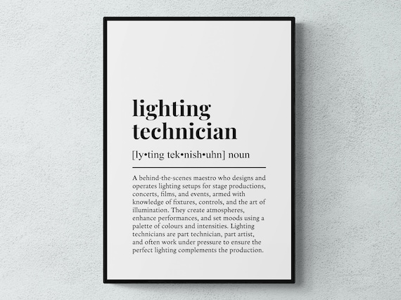 Lighting Technician Funny Definition Job Work Gift Wall Art Print