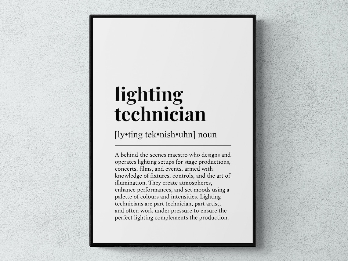 Lighting Technician Funny Definition Job Work Gift Wall Art Print