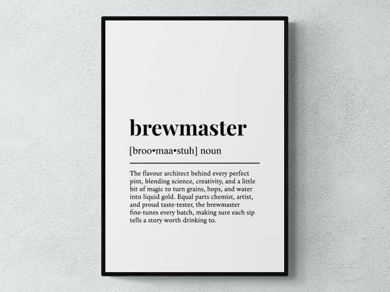Brewmaster Funny Definition Job Work Gift Wall Art Print