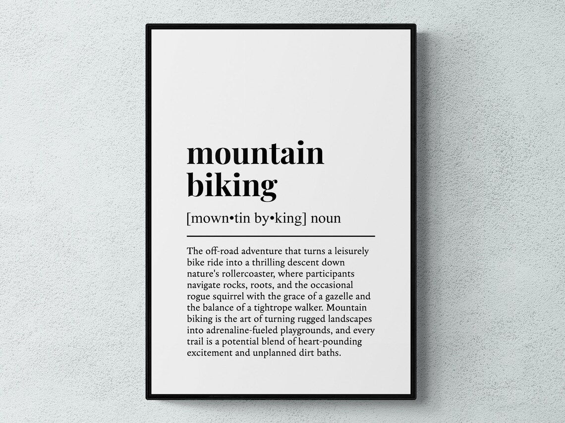 Mountain Biking Hobby Gift Wall Art Print