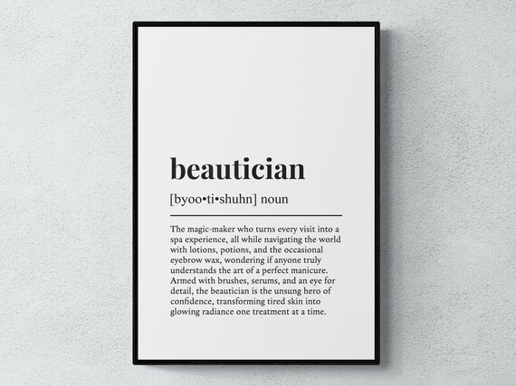 Beautician Funny Definition Job Work Gift Wall Art Print