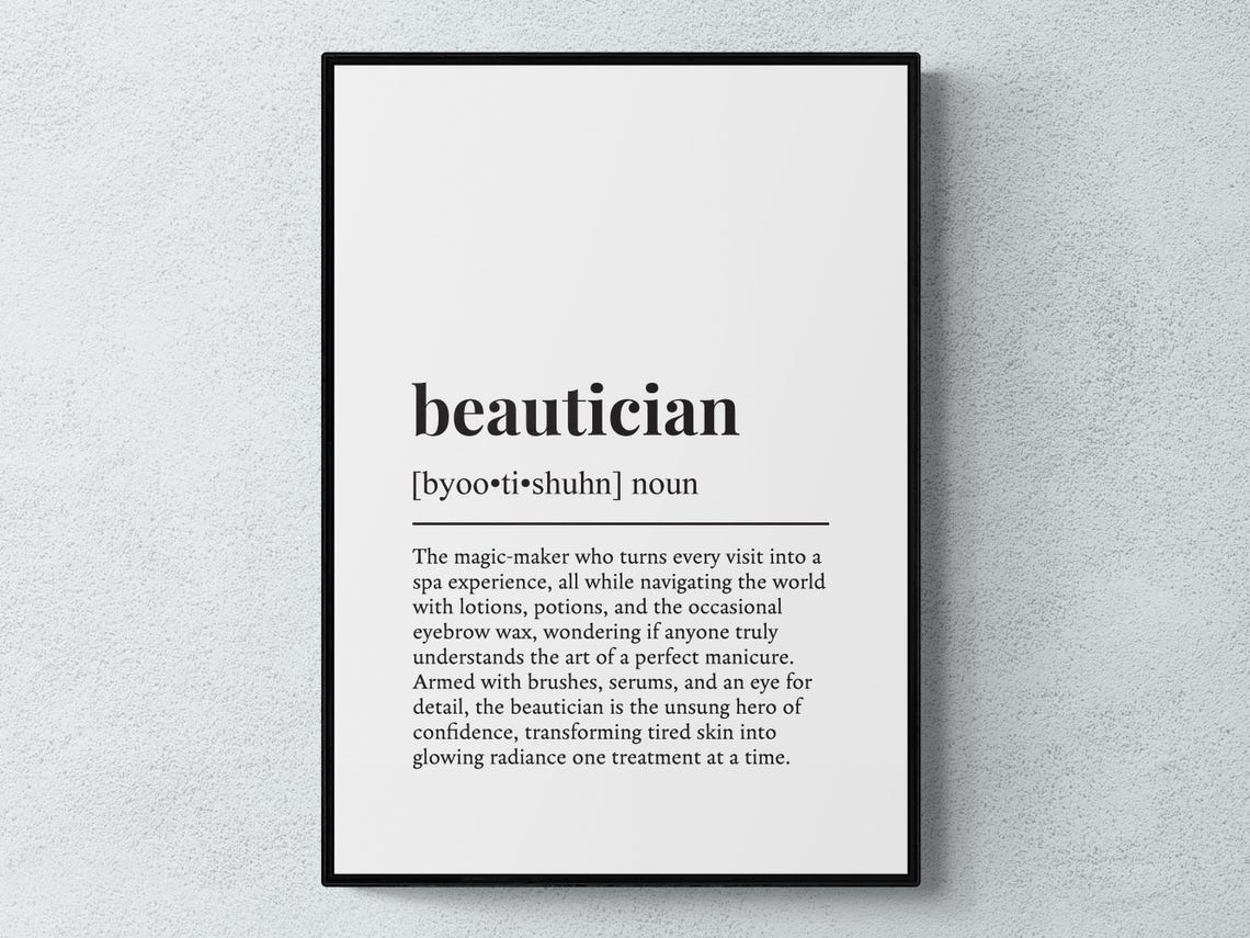 Beautician Funny Dictionary Definition Typography Word Art Gift Poster