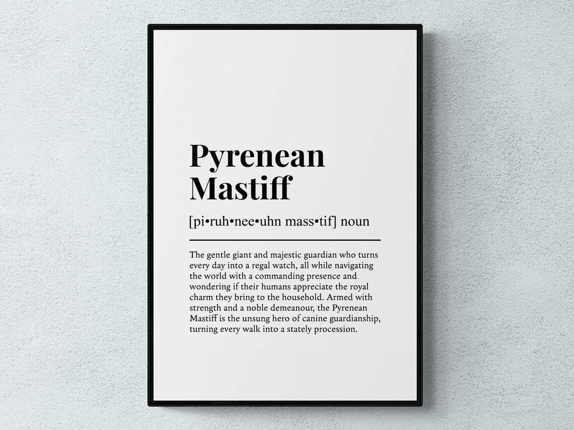 Pyrenean Mastiff Funny Definition Art Print