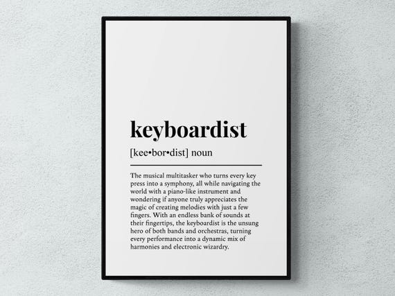 Keyboardist Funny Definition Hobby Gift Wall Art Print