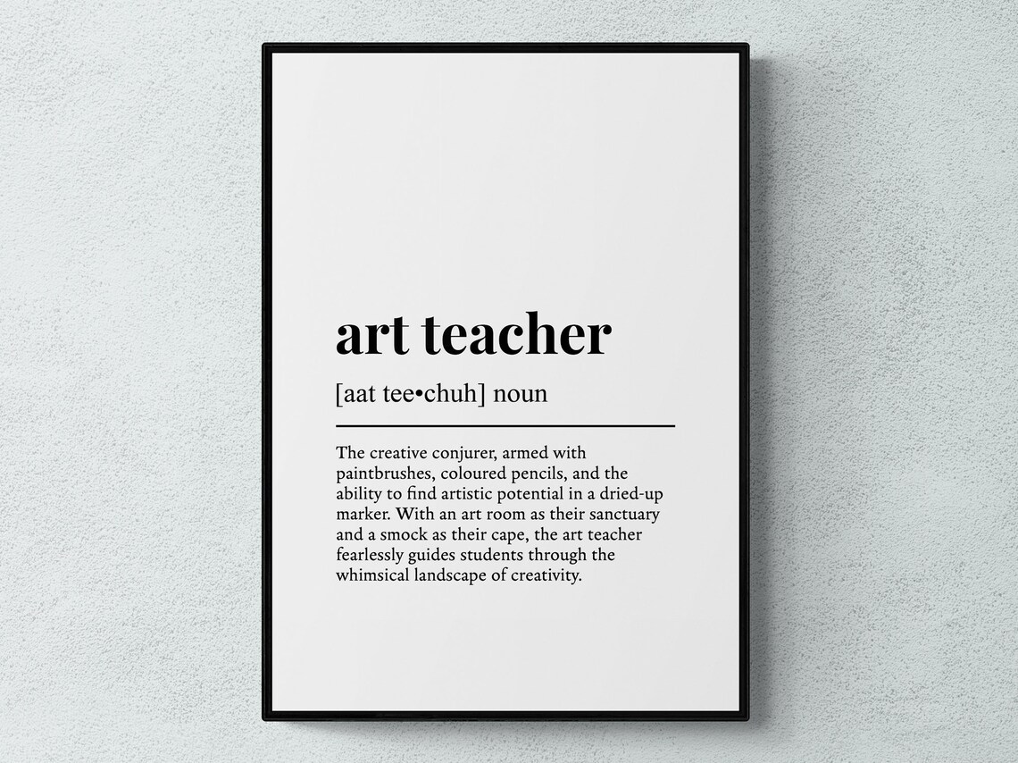 Art Teacher Funny Definition Job Work Gift Wall Art Print