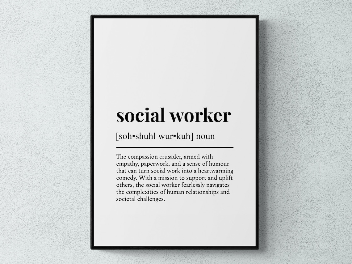 Social Worker Funny Definition Job Work Gift Wall Art Print