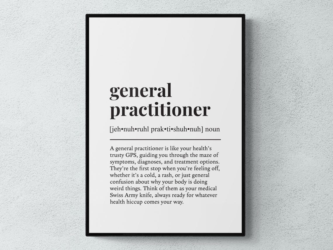 General Practitioner Dictionary Definition Print Funny Medical Gift