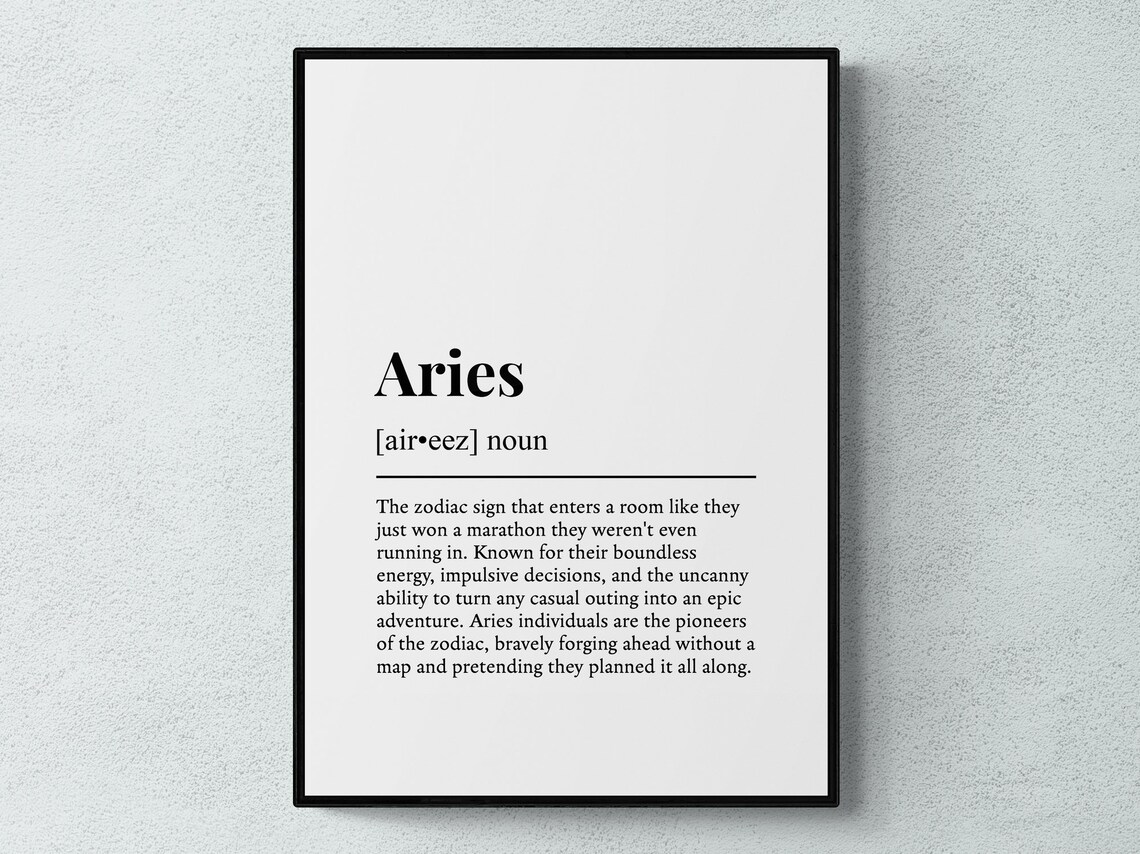 Aries Zodiac Sign Funny Definition Art Print