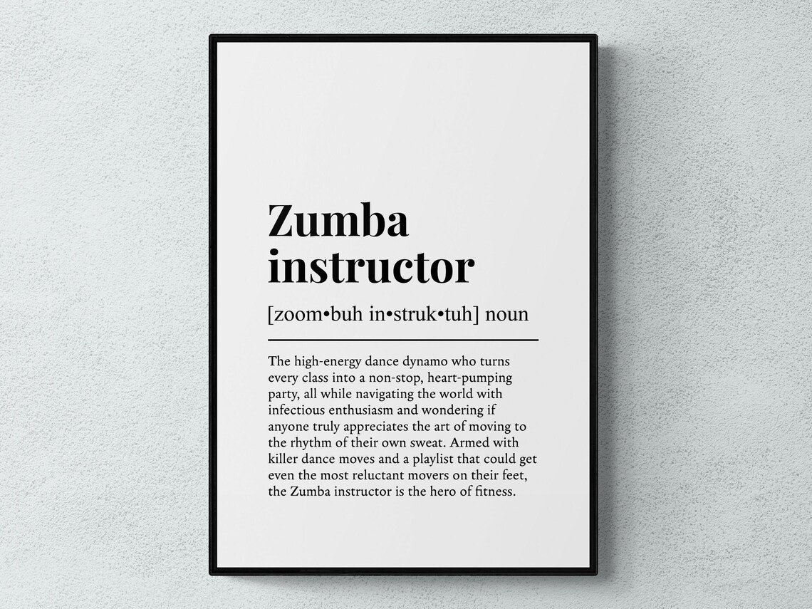 Zumba Instructor Funny Definition Art Print